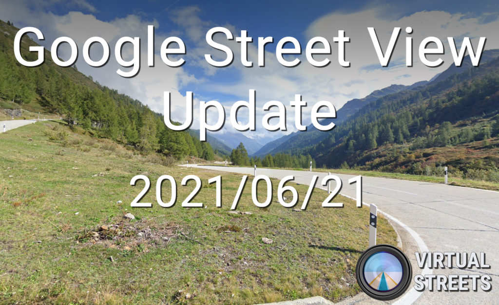 Google Street View Update Complete Report – 2021/06/21 – VirtualStreets.org